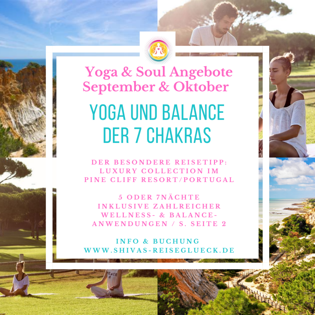 Chakra Yoga Reise 5 Sterne Luxushotel in Portugal